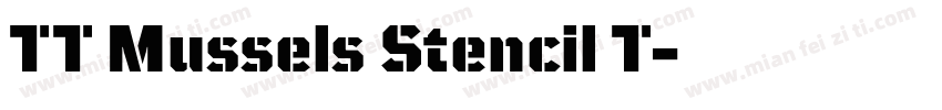 TT Mussels Stencil T字体转换